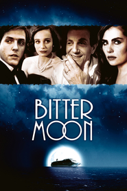 Bitter Moon - movie with Hugh Grant.