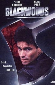 Blackwoods - movie with Michael Pare.