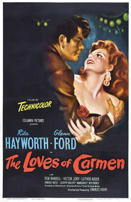 The Loves of Carmen - movie with Rita Hayworth.