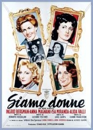 Siamo donne - movie with Anna Magnani.