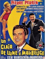 Un clair de lune a Maubeuge - movie with Claude Brasseur.