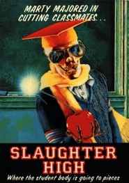 Slaughter High - movie with Caroline Munro.