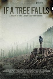 Film If a Tree Falls: A Story of the Earth Liberation Front.