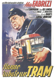 Hanno rubato un tram is the best movie in Carlo Campanini filmography.