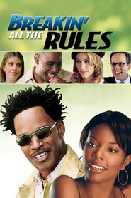 Breakin' All the Rules - movie with Morris Chestnut.