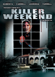Killer Weekend - movie with Eliza Roberts.