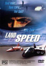 Landspeed - movie with Billy Zane.