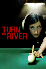 Turn the River - movie with Rip Torn.