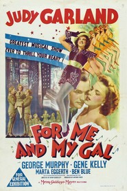 For Me and My Gal - movie with Gene Kelly.
