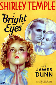Bright Eyes - movie with James Dunn.