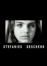 Film Stefanies Geschenk.