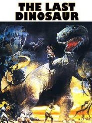The Last Dinosaur - movie with Richard Boone.