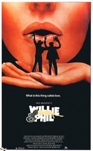 Willie & Phil - movie with Ray Sharkey.