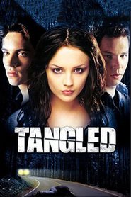 Tangled - movie with Estella Warren.