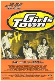 Girls Town is the best movie in Guillermo Diaz filmography.