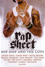 Rap Sheet: Hip-Hop and the Cops is the best movie in Toun Buts filmography.