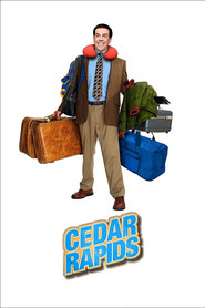 Cedar Rapids - movie with John C. Reilly.