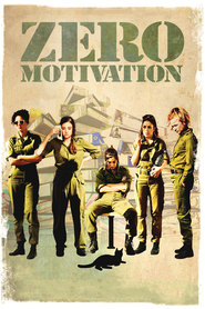 Zero Motivation - movie with Dana Ivgy.