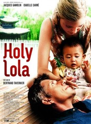 Holy Lola - movie with Frederic Pierrot.