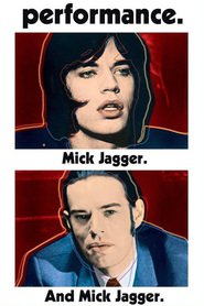 Performance - movie with Mick Jagger.