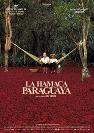 Hamaca paraguaya is the best movie in Ramon Del Rio filmography.