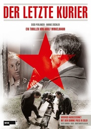 Der letzte Kurier is the best movie in Aleksei Shkatov filmography.