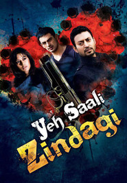 Yeh Saali Zindagi - movie with Irfan Khan.