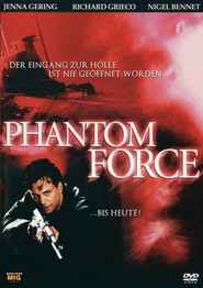 Phantom Force is the best movie in Tyrone Pinkham filmography.