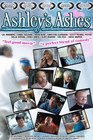 Ashley's Ashes - movie with Andy Milder.