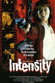 Intensity - movie with Deanna Milligan.
