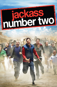Jackass Number Two - movie with Johnny Knoxville.