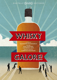 Whisky Galore! - movie with James Robertson Justice.