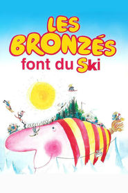 Les bronzes font du ski - movie with Thierry Lhermitte.