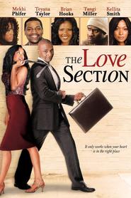 The Love Section is the best movie in Raven Williams filmography.
