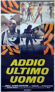 Addio ultimo uomo - movie with Riccardo Cucciolla.