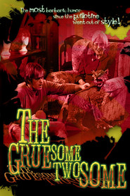 Film The Gruesome Twosome.