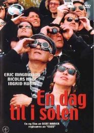 En dag til i solen - movie with Pilar Bardem.