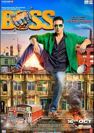 Boss - movie with Akshay Kumar.