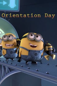 Orientation Day is the best movie in Pierre Coffin filmography.