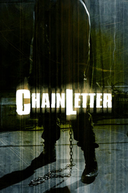 Chain Letter - movie with Matt Cohen.
