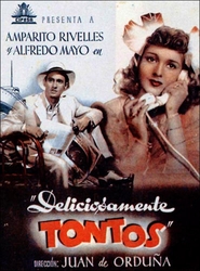 Deliciosamente tontos - movie with Alfredo Mayo.