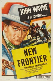 New Frontier - movie with John Wayne.