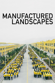 Manufactured Landscapes is the best movie in Edward Burtynsky filmography.