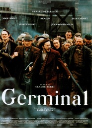 Germinal - movie with Gerard Depardieu.