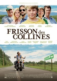 Frisson des collines - movie with Patrice Robitaille.