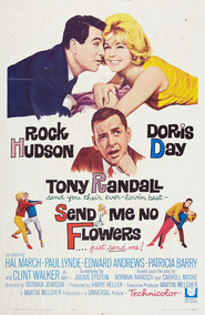 Send Me No Flowers - movie with Clint Walker.