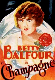 Champagne - movie with Betty Balfour.