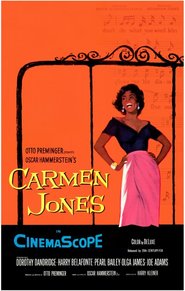 Carmen Jones - movie with Diahann Carroll.