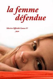 La femme defendue is the best movie in Sophie Niedergang filmography.
