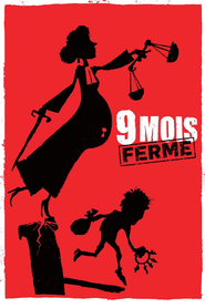 9 mois ferme - movie with Sandrine Kiberlain.